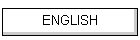 ENGLISH